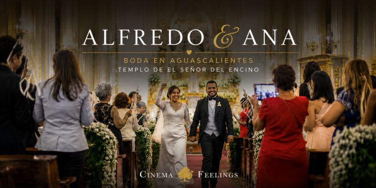 Alfredo & Ana | Boda en Aguascalientes | Señor del Encino