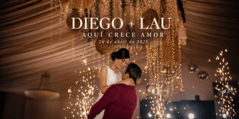 Diego & Lau | Aquí crece amor